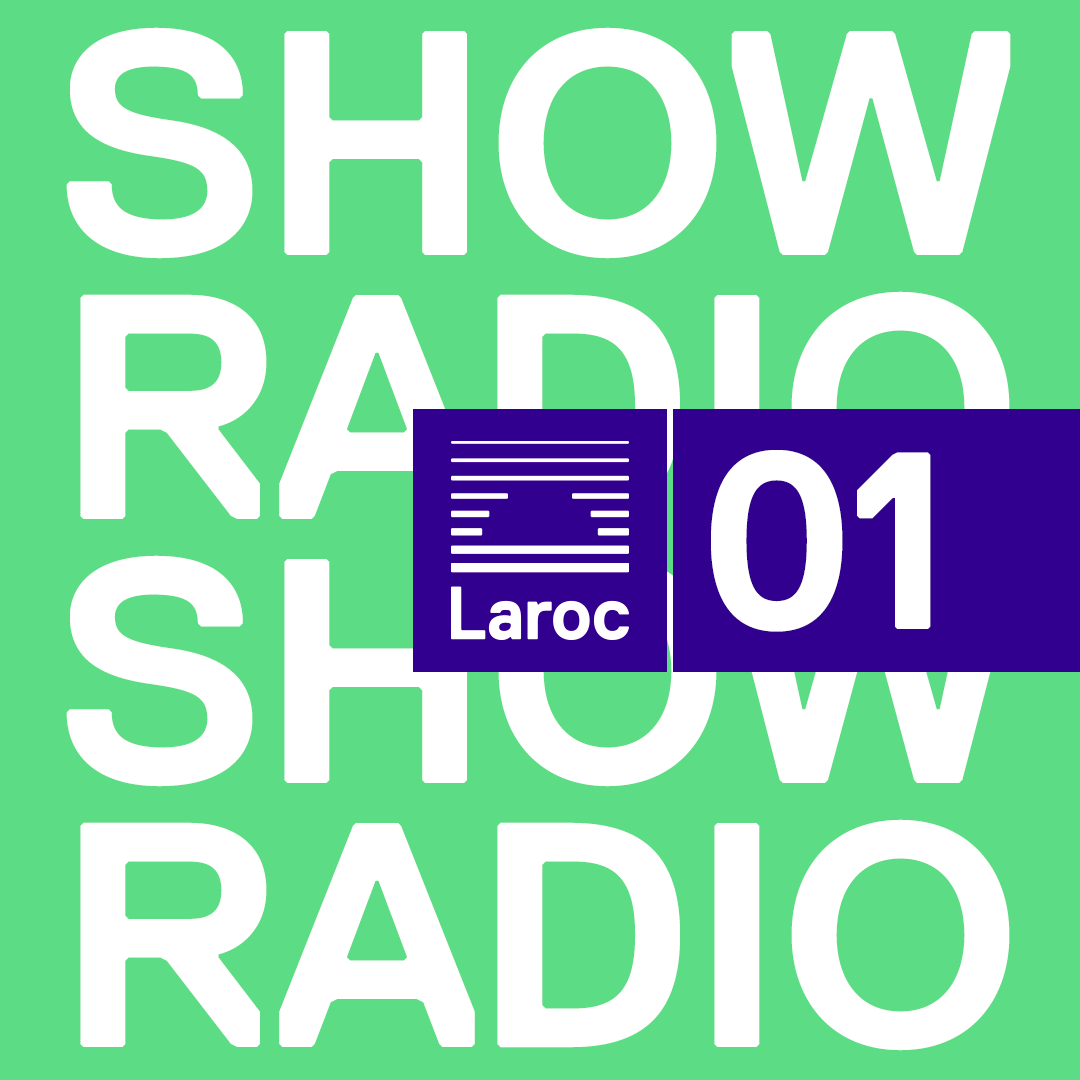 Laroc Radio Show 01 with Junior C