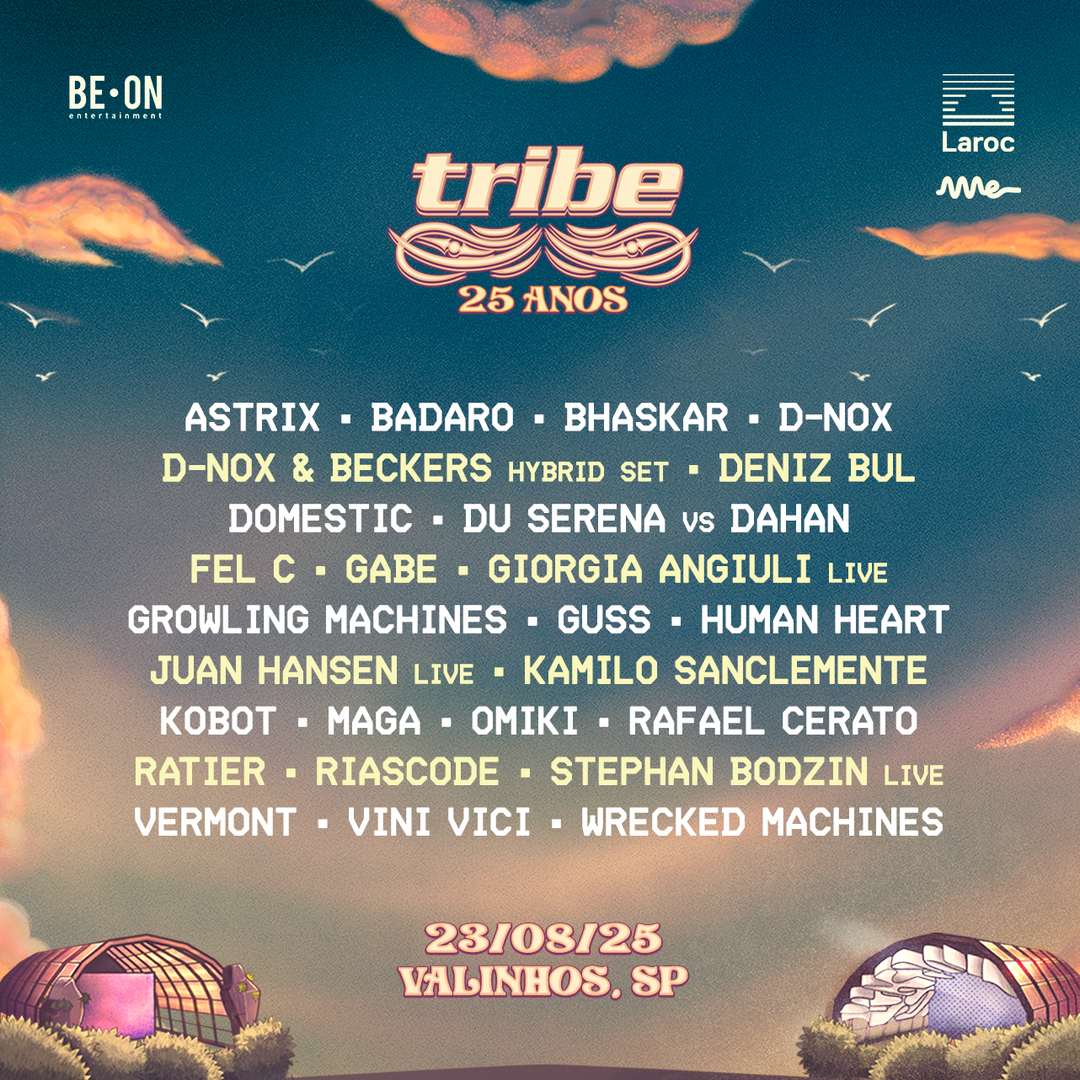 Tribe 25 anos / sábado 23/08, 15h Laroc